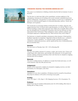 URBANISM: MAKING THE MODERN AMERICAN CITY This course