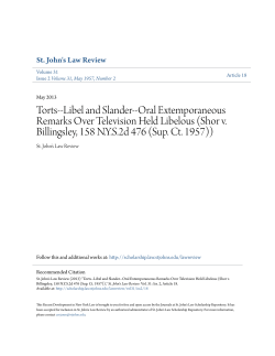 Torts--Libel and Slander--Oral Extemporaneous Remarks Over
