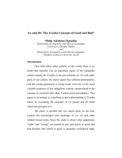 Ire and Ibi: The Yor&ugrave;b&aacute; Concepts of Good and Bad*