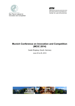 Munich Conference on Innovation and Competition (MCIC 2014)