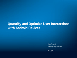 Quantify and Optimize Android User Experience