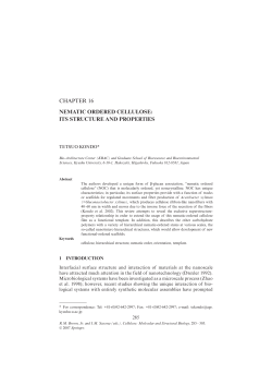 CHAPTER 16 NEMATIC ORDERED CELLULOSE: ITS STRUCTURE AND PROPERTIES