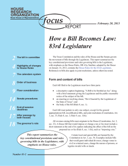 How a Bill Becomes Law: 83rd Legislature