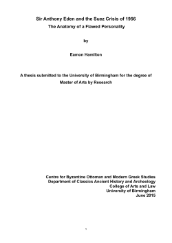Sir Anthony Eden and the Suez Crisis of 1956 The Anatomy of a