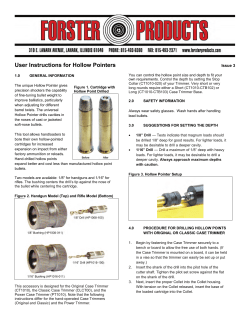 User Instructions for Hollow Pointers