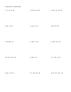Pre alg more 7-2 wksht hmwk 1. 7x &ndash; 3x &ndash; 8 = 24 2. 5x +3x + 12 = 28