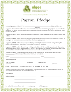 In becoming a patron of the NHPPA, I, , pledge the following: I