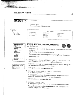 SPECTO, SPECTARE, SPECTAVI, SPECTATUM