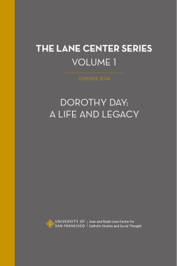 the lane center series volume 1 dorothy day: a life and legacy
