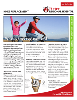 What is knee replacement? - Porter Health Care System