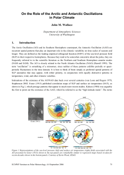 On the Role of the Arctic and Antarctic Oscillations