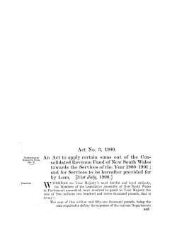 Act No. 3, 1900. An Act to apply certain sums out of the Con