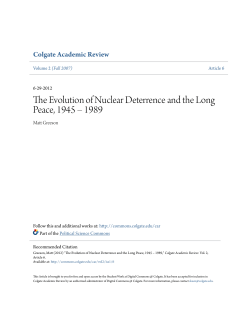 The Evolution of Nuclear Deterrence and the Long Peace, 1945 &acirc;&bull;ﬁ