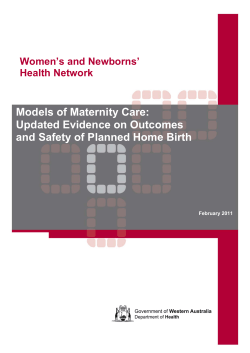 Models of Maternity Care: Updated Evidence on