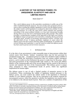 a history of the defence power: its uniqueness, elasticity and use in