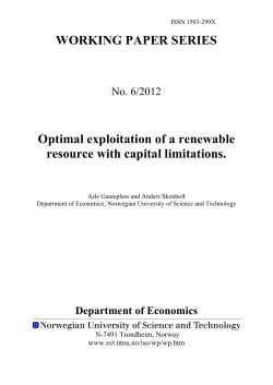 Optimal exploitation of a renewable resource with capital