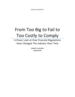 From Too Big to Fail to Too Costly to Comply