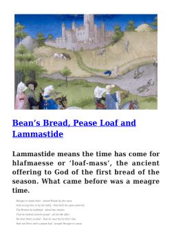 Bean`s Bread, Pease Loaf and Lammastide