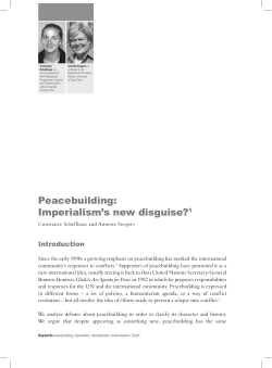 Peacebuilding: Imperialism`s new disguise?