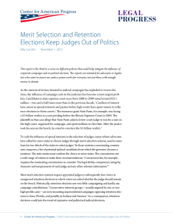 Merit Selection and Retention Elections Keep Judges Out of Politics