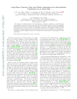 Long Phase Coherence Time and Number Squeezing of two Bose