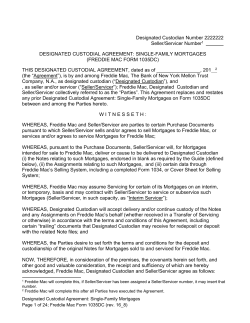 Designated Custodian Number 2222222 Seller/Servicer Number1