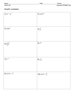 Simplify completely. 1) 5 ∙ 7 2) (     3)