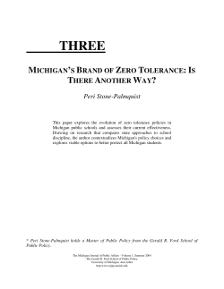 michigan`s brand of zero tolerance: is there another way?