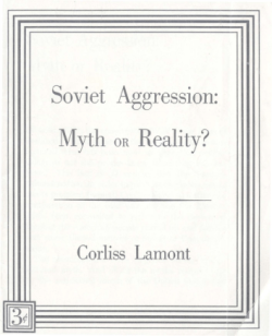 Soviet Aggression: Myth OR Reality?