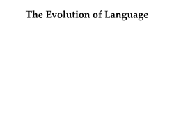 The Evolution of Language