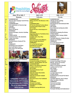 June 29 to July 3 July 6-10 July 13-17