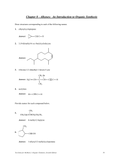 Chapter 8 - Alkynes: An Introduction to Organic Synthesis