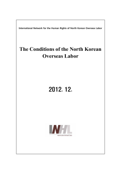 The Conditions of the North Korean Overseas Labor