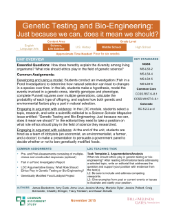 Genetic Testing and Bio-Engineering - K-12 Education