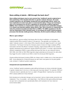 Gene-editing of plants &ndash; GM through the back door?