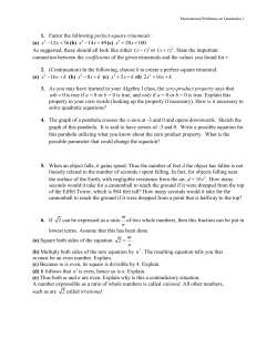 1. Factor the following perfect-square trinomials : (a) 2 (b) 2 (c) 2 As