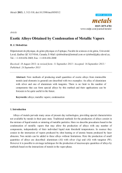 Exotic Alloys Obtained by Condensation of Metallic Vapors