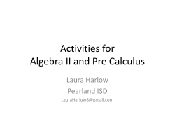 Activities for Algebra 2 and Pre Calculus