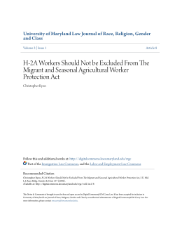 H-2A Workers Should Not be Excluded From The Migrant and