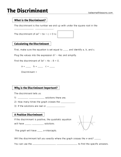 katesmathlessons.com The discriminant is the number we end up