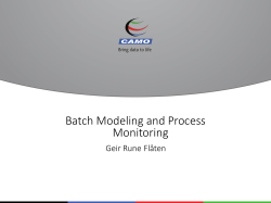 Batch Modeling and Process Monitoring