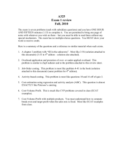 A325 Exam 1 review Fall, 2010