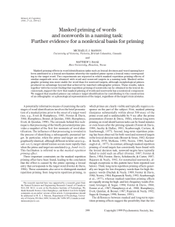 Masked priming of words and nonwords in a naming task: Further