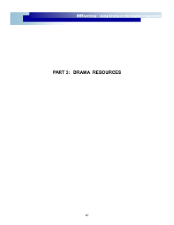 PART 3: DRAMA RESOURCES