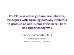 CB-839, a selective glutaminase inhibitor, synergizes with signaling