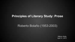 Principles of Literary Study: Prose Roberto Bola&ntilde;o (1953