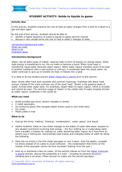 Solids to liquids to gases