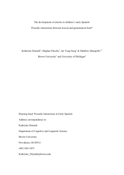 The development of articles in children`s early Spanish: Prosodic