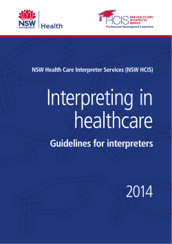 Interpreting in healthcare Interpreting in healthcare - WSLHD