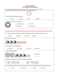 Second Grade Math Third Nine-Week Study Guide 1. Shae will
